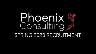 Phoenix Consulting Group Spring 2020 Recruitment Video
