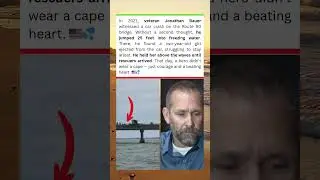 Jonathan Bauer Jumps Off Bridge to Save 2-Year-Old Girl