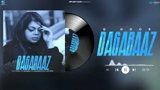 Dagabaaz (Official Video) | G Noor | Music Nasha | Skylight Music | New Hindi Song 2025