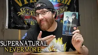 Book Review #2: Supernatural Book 1 - Nevermore by R.A. DeCandido