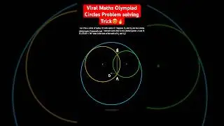 Viral Maths Olympiad Question for JEE Aspirants🔥IOQM 2025 Circles | JEE Maths Problem #shorts