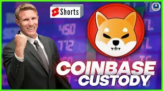 WHAT IS COINBASE CUSTODY ❓ #shorts | SHIBA INU NEWS DAILY | CryptoAddict