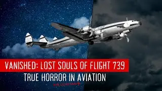 Flying Tiger Line Flight 739: Vanished - A Cold War Aviation Mystery