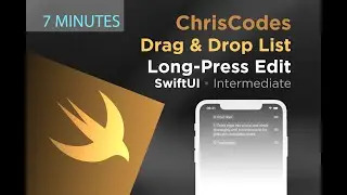 (2020) SwiftUI - Drag & Drop List - 7 Minutes - Intermediate
