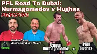 🔥 PFL Road to Dubai Championship Series: Nurmagomedov vs. Hughes | Live Bets & Analysis