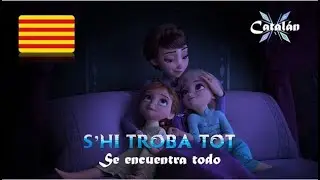 Catal&aacute;n: S'hi troba tot (All Is Found) de 'Frozen 2' | S&T Espa&ntilde;ol