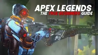 Apex Legends 4 Noobs | Finding the Right Mindset