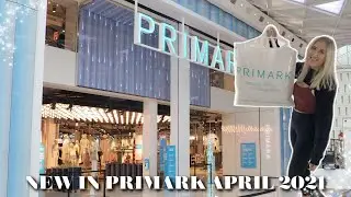 PRIMARK IS BACK OPEN, COME SHOP WITH ME!! NEW IN PRIMARK APRIL 2021 | Sophie Faye
