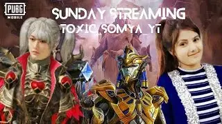SUNDAY IS ONLYYYY SUBSCRIBERS😍BGMI LIVE |TOxic SOMYA YT❤️@BattlegroundsMobile_IN