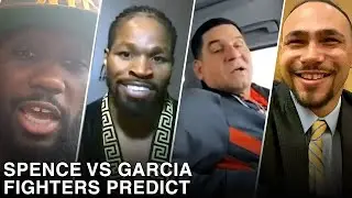 FIGHTERS & EXPERTS PREDICT ERROL SPENCE JR VS DANNY GARCIA