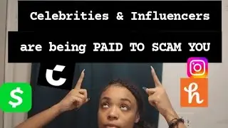 Celebrities & Influencers are PAID to SCAM YOU