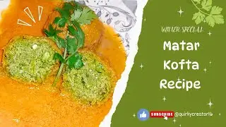 Matar kofta curry | masaledar matar ke kofte | easy veg kofta recipe | #matarkofta #vegkofta #food  