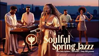 &ldquo;Saxophone Dreams & Trap Soul Grooves: Spring Jazz & Afrobeat Rhythms&rdquo;