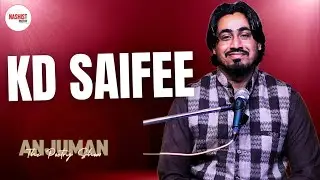 Kd Saifee | Nashist Poetry | Anjuman The Poetry Show