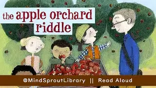 APPLE ORCHARD RIDDLE by McNamara & Karas | Read Aloud for Kids | Learn About Apples & Apple Orchards