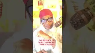 THE ESSENCE OF CHRIST CONSCIOUSNESS. PART 7 OF NATURE IS GOD EPISODE.