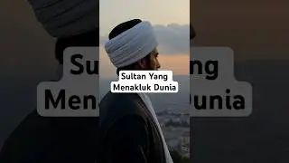 Sultan Muhammad Al-Fatih : Penakluk Konstantinople    #shorts #documentary #history #islam