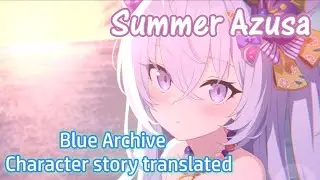 [Blue Archive] Summer Azusa character story translated