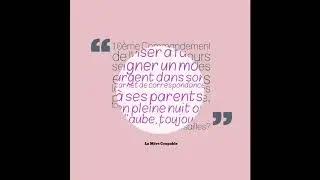 Les  25 commandements de l'ado by La M&egrave;re Coupable
