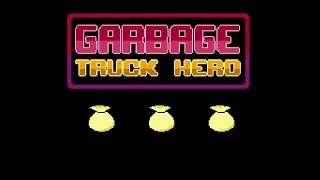 Retro Endurance 8bit - Garbage Truck Hero