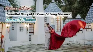 Long Distance Relationship Pre Wedding Video India - SAKSHI & VAIBHAV