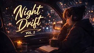 Night Drift Vol. 2 🌙 Dark Lofi for Late-Night Study & Deep Focus (2 Hours)
