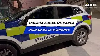 Unidad de UAS/drones de la Polic&iacute;a Local de Parla