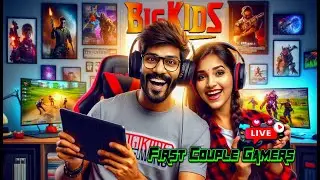 JUST CHILL & FUN GAMEPLAY | FIRST COUPLE GAMERS TAMIL | FaceCam 🔴 Live தமிழ் | #bigkidsgaming #bkg