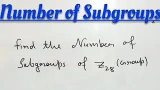 Super Short Trick |Number of Subgroups| Zn| CSIR Net| Lecturer cadre| iit| cets|  #grouptheory