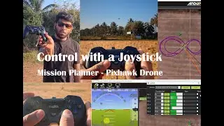 Beginner's Tutorial: How to Control your Drone with a  Gamepad - Mission planner - Pixhawk Drone