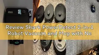 Review Shark PowerDetect 2-in-1 Robot Vacuum and Mop with NeverTouch Pro Base. Self-Empty, Self-Refi