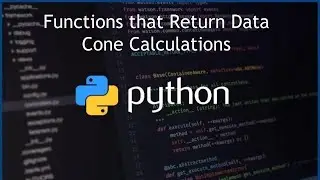 Python Function that Return Data - Cone Calculations