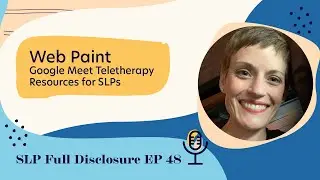 Web Paint | Google Meet Teletherapy Resources for SLPs | Ep. 048 Highlight