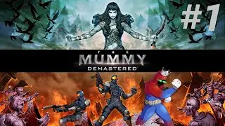 The Mummy: Demastered - Part 1 (Twitch, 10/21/25).