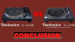 Blind Test Conclusion: Technics SL-1200G vs SL100C (SL-1500C)