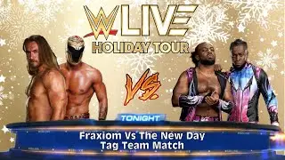 WWE LIVE Holiday Tour in Worcester, MA (2026) : Fraxiom Vs The New Day Tag Team Match | Jan/03/2026