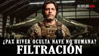 BASE PAX RIVER OCULTA NAVE NO HUMANA? - 3IATLAS NUEVA RAREZA