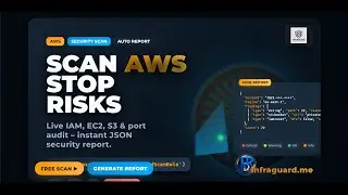 AWS Infrastructure Audit Made Easy with InfraGuard (IAM, S3, Open Ports)