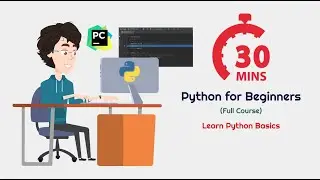 Python for Beginners (Full Course) - Learn Python Basics in 30 minutes