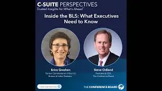 Inside the BLS: What Executives Need to Know