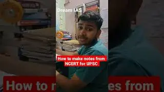 How to make Notes from NCERT for UPSC | UPSC Aspirant | UPSC Motivation | Study vlog | #ias#ips#upsc