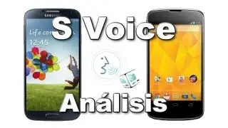 S-Voice de Samsung en Galaxy S3 y Nexus 4