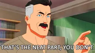 Memes That Are The Neat Part, You Don't.