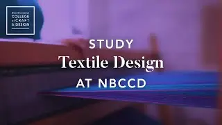 Study Textile Design at NBCCD