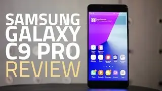 Samsung Galaxy C9 Pro Review | Camera, Price in India, Specs, and More