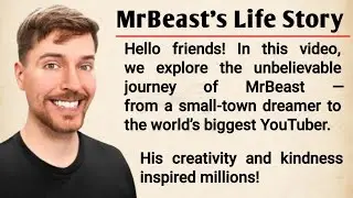 MrBeast life story || Learn English Through Story || Graded Reader || English Listening Practice