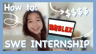 Как я получил стажировку по разработке программного обеспечения в Roblox | Хронология и советы!