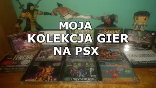 Moja Kolekcja Gier Na PSX