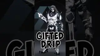 Gifted Conviction Drip !!