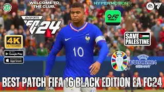 BEST FIFA 16 MOBILE BLACK EDITION‼️EA FC24‼️REALISTIS GRAFIK‼️SMOOTH GAMEPLAY HD‼️